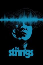 Nonton Film The Strings (2020) Terbaru