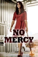 Nonton Film No Mercy (2019) Terbaru