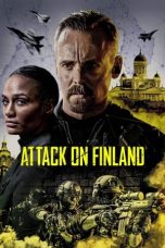 Nonton Film Attack on Finland (2021) Terbaru