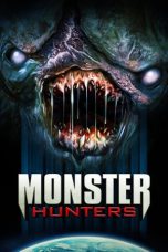 Nonton Film Monster Hunters (2020) Terbaru