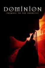 Nonton Film Dominion: Prequel to The Exorcist (2005) Terbaru