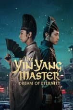 Nonton Film The Yin-Yang Master: Dream of Eternity (2020) Terbaru