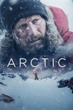 Nonton Film Arctic (2018) Terbaru