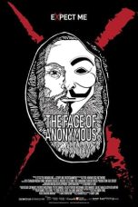 Nonton Film The Face of Anonymous (2021) Terbaru