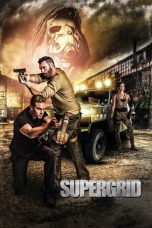Nonton Film SuperGrid (2018) Terbaru