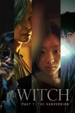 Nonton Film The Witch: Part 1. The Subversion (2018) Terbaru