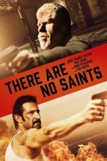 Nonton Film There Are No Saints (2022) Terbaru
