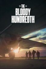 Nonton Film The Bloody Hundredth (2024) Terbaru