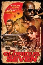 Nonton Film The Glorious Seven (2019) Terbaru