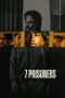 Nonton Film 7 Prisoners (2021) Terbaru