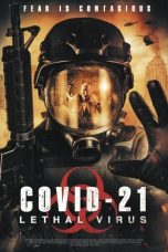 Nonton Film COVID-21: Lethal Virus (2021) Terbaru