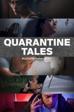 Nonton Film Quarantine Tales (2020) Terbaru