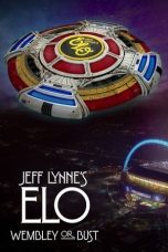 Nonton Film Jeff Lynne’s ELO: Wembley or Bust (2017) Terbaru