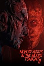 Nonton Film Nobody Sleeps in the Woods Tonight 2 (2021) Terbaru