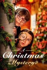 Nonton Film A Christmas Mystery (2022) Terbaru