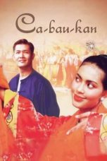 Nonton Film Ca-Bau-Kan (2002) Terbaru