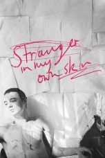 Nonton Film Peter Doherty: Stranger In My Own Skin (2023) Terbaru