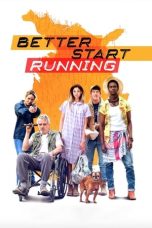 Nonton Film Better Start Running (2018) Terbaru
