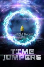 Nonton Film Time Jumpers (2018) Terbaru