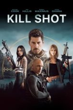 Nonton Film Kill Shot (2023) Terbaru