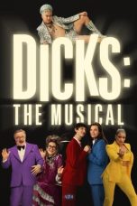 Nonton Film Dicks: The Musical (2023) Terbaru
