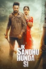 Nonton Film Ik Sandhu Hunda Si (2020) Terbaru