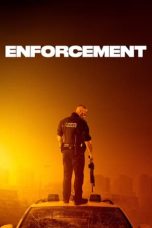 Nonton Film Enforcement (2020) Terbaru