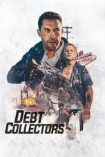 Nonton Film Debt Collectors (2020) Terbaru