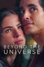 Nonton Film Beyond the Universe (2022) Terbaru