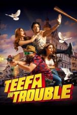 Nonton Film Teefa in Trouble (2018) Terbaru