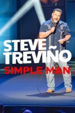 Nonton Film Steve Treviño: Simple Man (2024) Terbaru