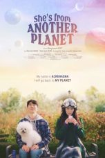 Nonton Film She’s from Another Planet (2023) Terbaru