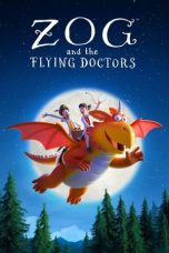 Nonton Film Zog and the Flying Doctors (2021) Terbaru