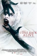 Nonton Film Don’t Come Back Alive (2022) Terbaru