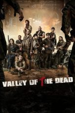 Nonton Film Valley of the Dead (2020) Terbaru