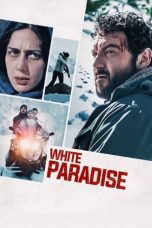 Nonton Film White Paradise (2023) Terbaru