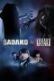 Nonton Film Sadako vs. Kayako (2016) Terbaru