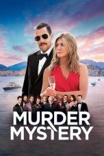 Nonton Film Murder Mystery (2022) Terbaru