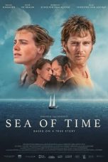 Nonton Film Sea of Time (2022) Terbaru