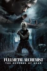 Nonton Film Fullmetal Alchemist: The Revenge of Scar (2022) Terbaru