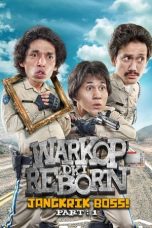 Nonton Film Warkop DKI Reborn: Jangkrik Boss! Part 1 (2016) Terbaru