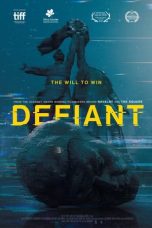 Nonton Film Defiant (2023) Terbaru