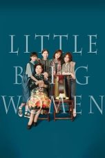 Nonton Film Little Big Women (2020) Terbaru