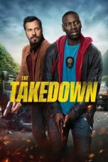 Nonton Film The Takedown (2022) Terbaru