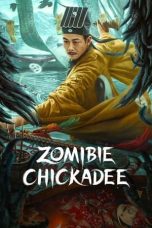 Nonton Film Zombie Chickadee (2022) Terbaru