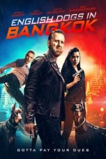 Nonton Film English Dogs in Bangkok (2020) Terbaru