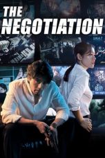 Nonton Film The Negotiation (2018) Terbaru