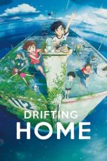 Nonton Film Drifting Home (2022) Terbaru
