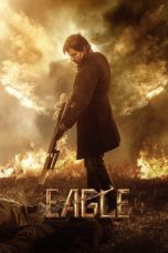 Nonton Film Eagle (2024) Terbaru
