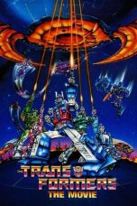 Nonton Film The Transformers: The Movie (1986) Terbaru